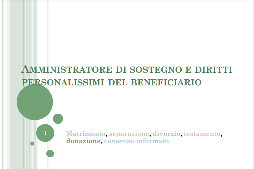 Slides “Amministrazione di Sostegno, aspetti sostanziali e di responsabilità”